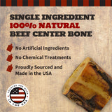 Beef Center Bones Small - 8 Pack